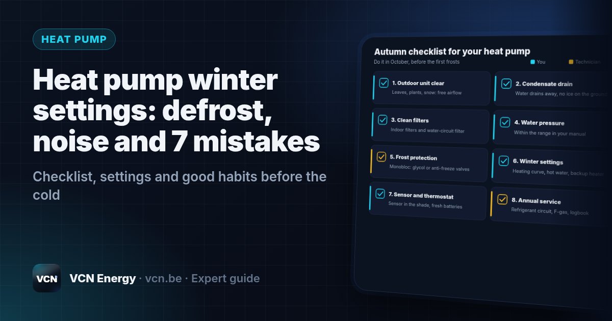 Checklist, settings and good habits before the cold